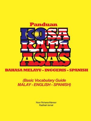 cover image of Panduan Kosa Kata Asas (Bahasa Melayu-Inggeris-Spanish)